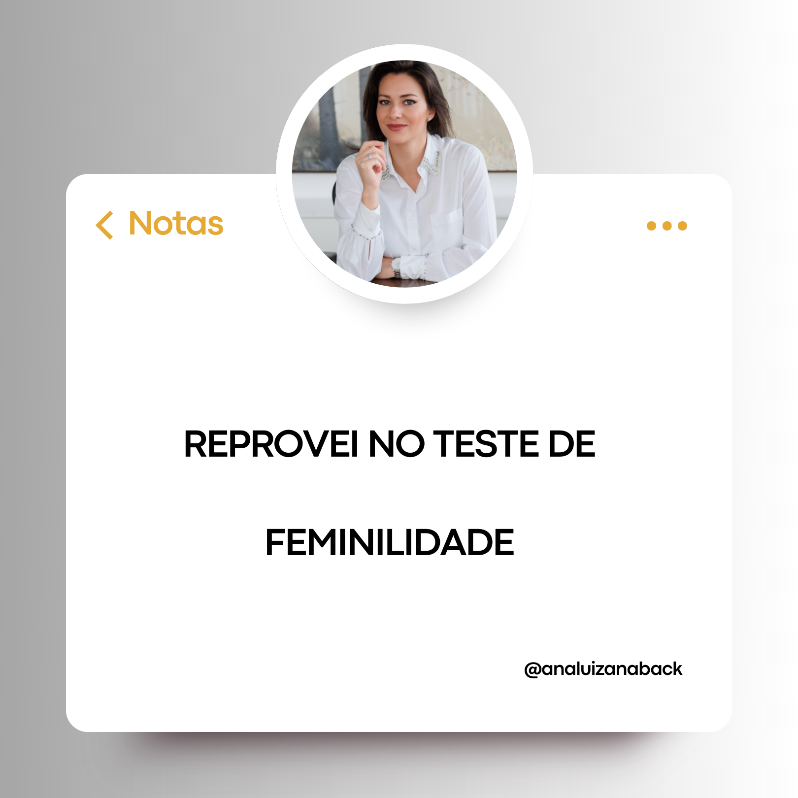 Reprovei no Teste de Feminilidade